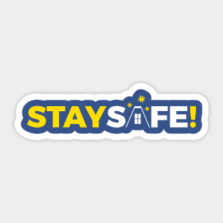 Stay Safe Sticker